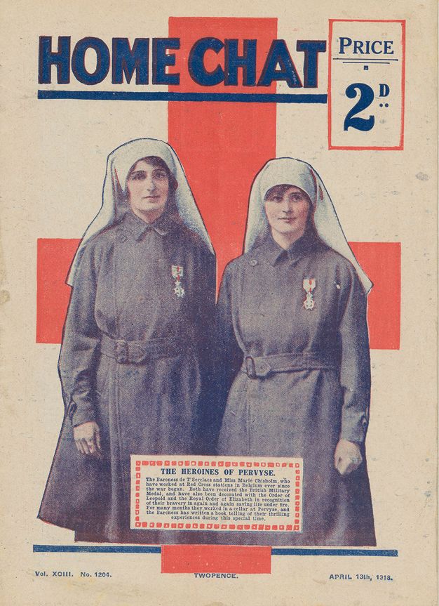 Cover of a magazine. Two women wearing uniform overcoats and white head coverings are shown against a red cross. Each has a medal on a short ribbon pinned to her coat. The magazine title is above, “Home Chat Price 2D”. Text in an inset box near the bottom of the cover begins, “The Heroines of Pervyse”.
